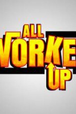 Watch All Worked Up Movie4k